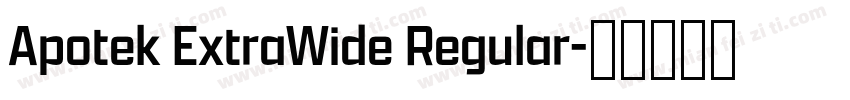 Apotek ExtraWide Regular字体转换